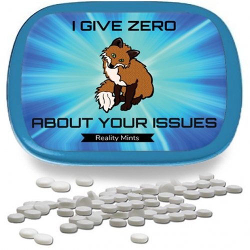 I Give Zero Fox About Your Issues Mints