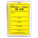 Over the Hill I.D. Tag