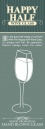 Happy Half Wine Glass