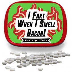 I Fart When I Smell Bacon  I Fart When I Smell Bacon