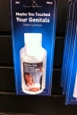 Touched Your Genitals Sanitizer