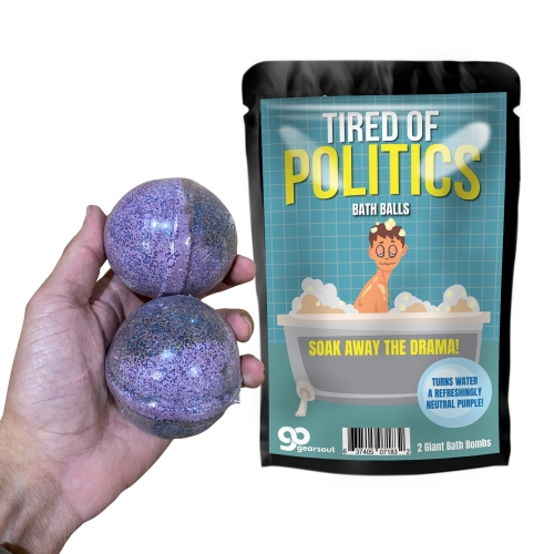 Tired of Politics Bath Balls