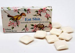 Eat Shit Gum  Eat Shit Gum