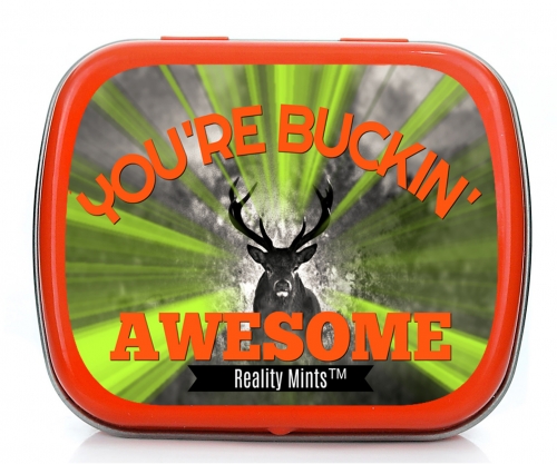 You're Buckin' Awesome Mints