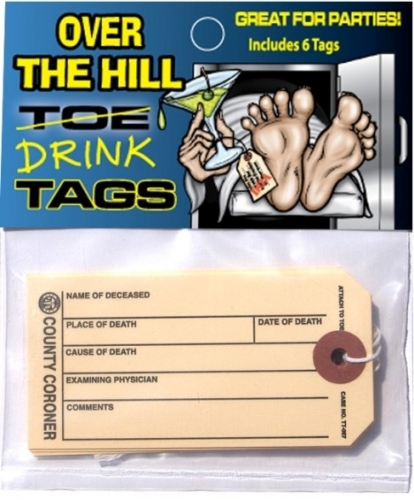 Over The Hill Toe Tags