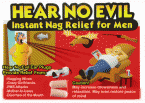 Hear No Evil (Instant Nag Relief)