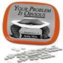 Your Problem Is Obvious Mints