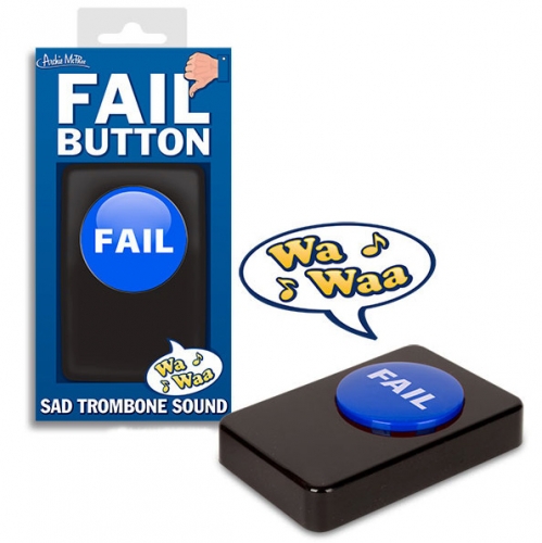 The FAIL Button