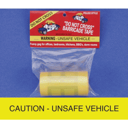 Unsafe Vehicle Caution Tape  Unsafe Vehicle Caution Tape