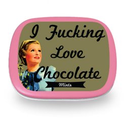 I F*cking Love Chocolate Mints  I F*cking Love Chocolate Mints