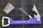 Eat, Drink, and Be Merry Bottle Opener
